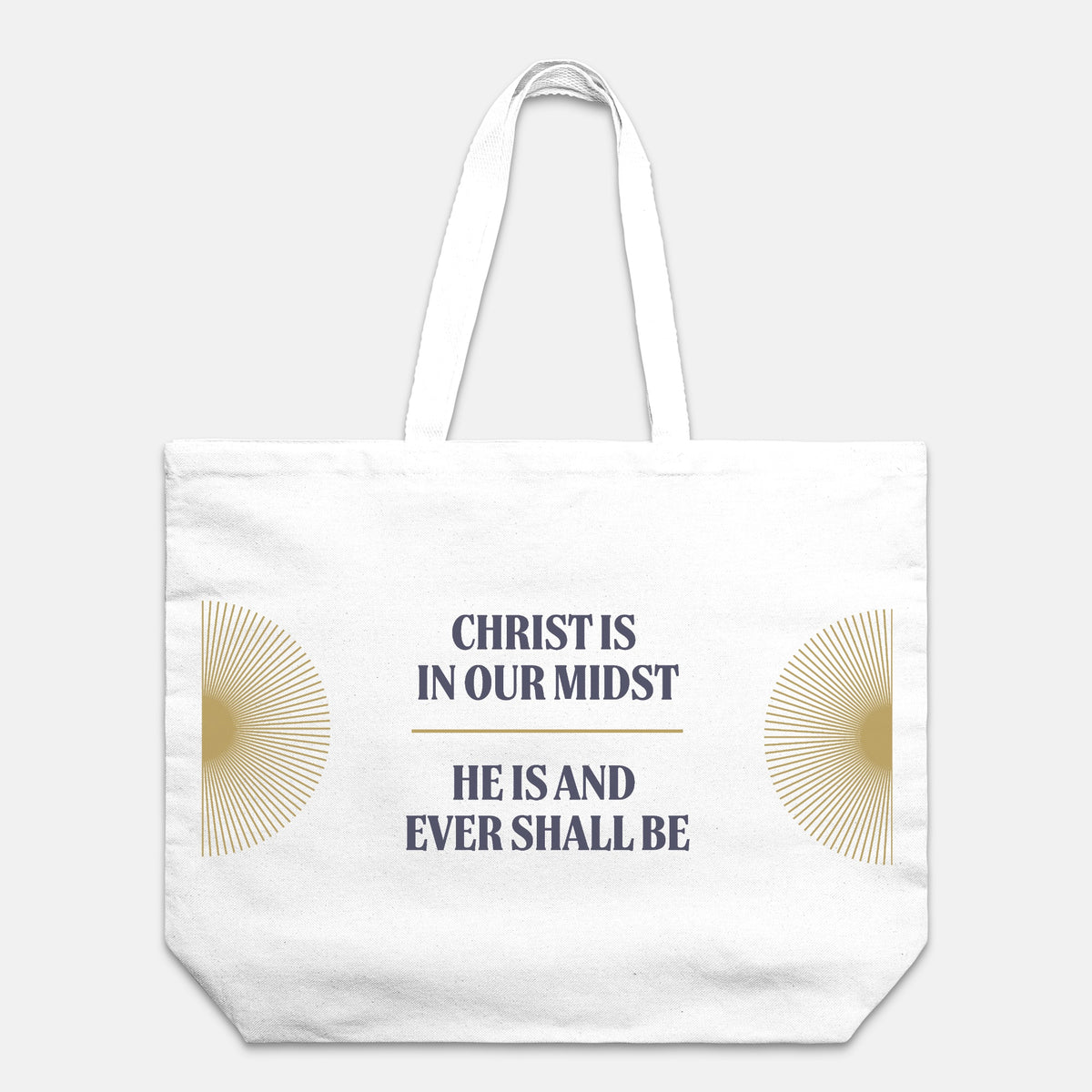 Christ is in Our Midst Sunburst Oversized Tote
